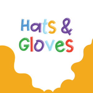 Hats & Gloves